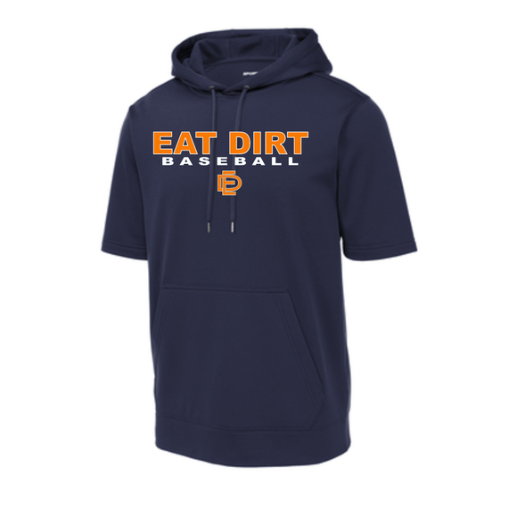 Eat Dirt Baseball - Short Sleeve Hoody